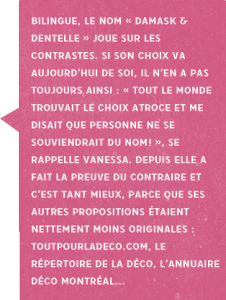 Damask et dentelle par Vanessa Sicotte